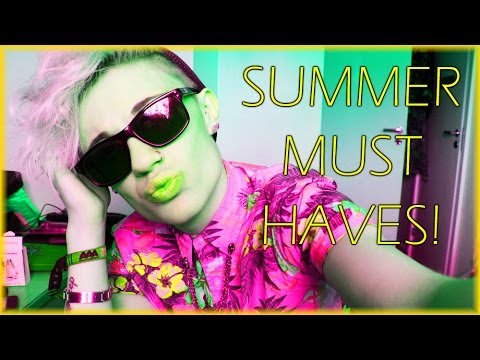 ♡My Summer Must Haves! ♡