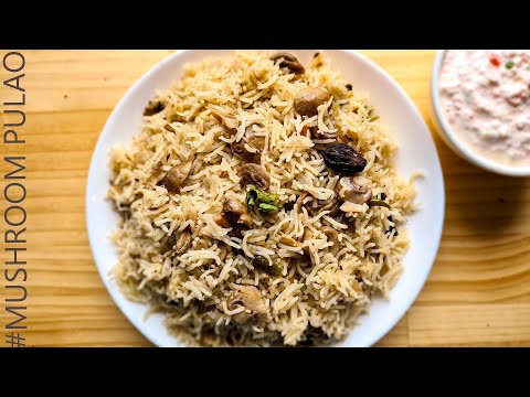 Mushroom Pulao | Mushroom rice