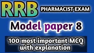 model paper 8#rrb pharmacist exam#mhsrb pharmacist exam#jssc#dsssb#osssc#hssc#zp#esic#cghs