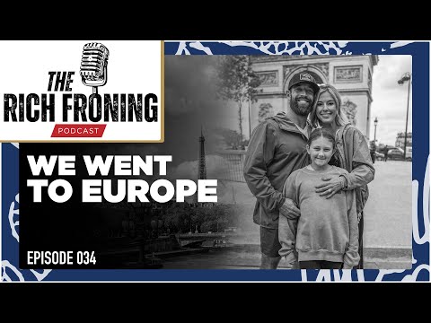 What Happened in Europe  // The Rich Froning Podcast 034