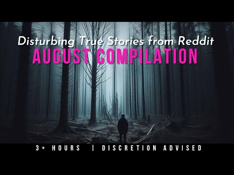 Terrifying TRUE Reddit Compilation: August '24 | Malevolent Mischief