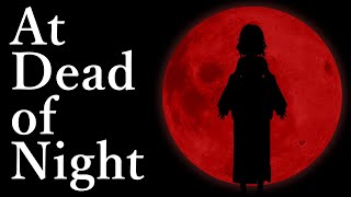 【恐怖游戲】3回叫んだら強制終了！At Dead of Night【零兒】