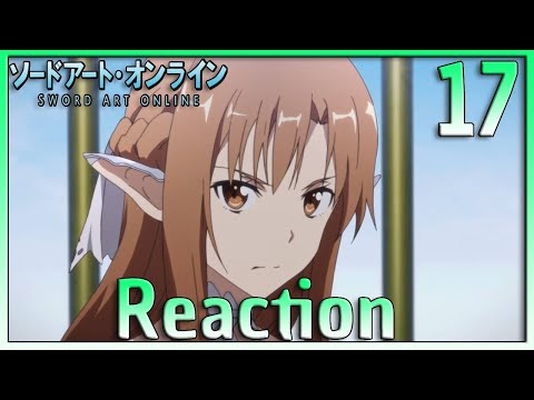 Captive Queen | Sword Art Online Episode 17 Reaction