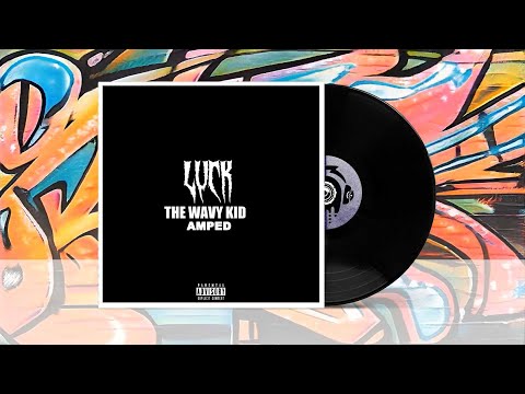 The Wavy Kid - Luck ★ Hip-Hop & Rap Music