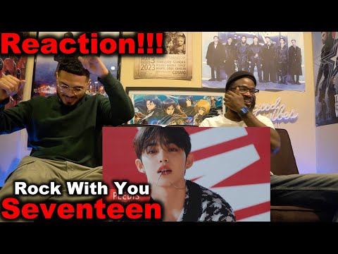 SEVENTEEN (세븐틴) 'Rock with you' Official MV | Reaction