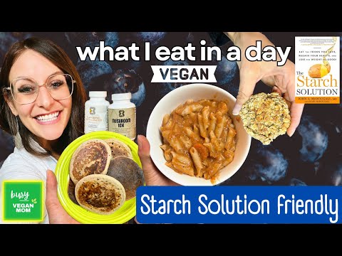 What I Ate All Day as a Healthy Starch Based Vegan 🍠