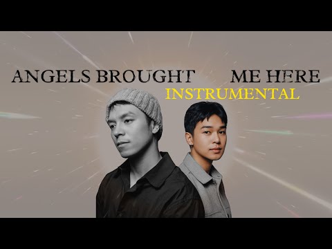 Angels Brought Me Here  - Sam Mangubat & Reiven Umali (Instrumental/Karaoke)