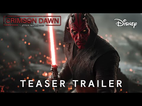 Crimson Dawn : A Star Wars Story | Teaser Trailer | Darth Maul, Qi'ra (2026)