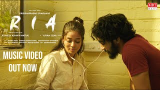 RIA | Music Video | KrishnaPrasad Sivakumar | Vignesh Ashwin N | Vienna Vegas | Mounika