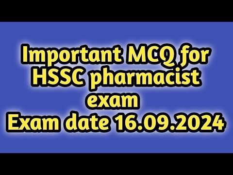 important MCQ for hssc pharmacist exam 2024#exam date is 16.09.2024#hsscpharmacistsmcq