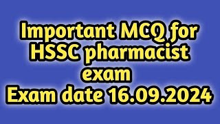 important MCQ for hssc pharmacist exam 2024#exam date is 16.09.2024#hsscpharmacistsmcq