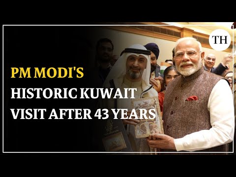 PM Modi makes historic visit to Kuwait after 43 years