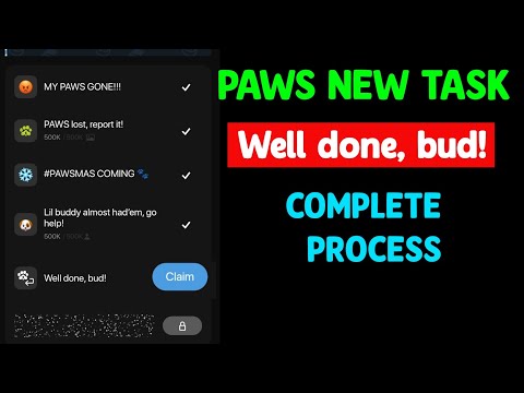 Well done, bud! Paws New Task | Paws Mystery Quest | Paws Pawsmas Task | How to Complete New Task