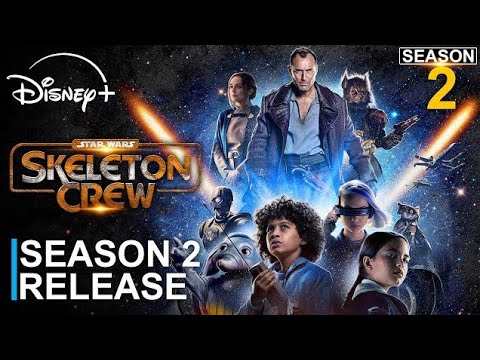 Star Wars: Skeleton Crew Season 2: Release Date(2025), Cast & Plot | Teaser | Is It Coming? |Disney+