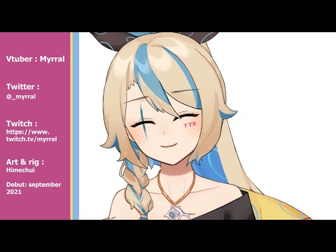 Myrral Vtuber showcase