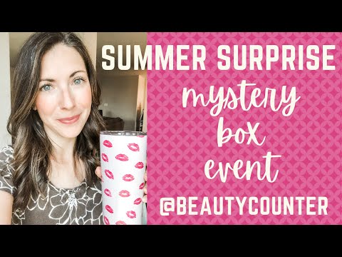 Beautycounter Summer Surprise Event | Mystery Box Details | June 2022