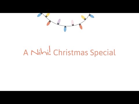 A Nihi! Christmas Special