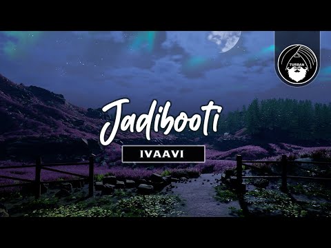 Jadibooti - Ivaavi | Turban Trap