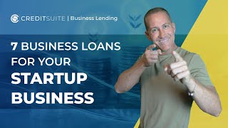 7 Business Loans For Your Startup Business 🤑