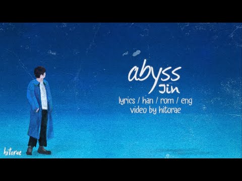 BTS (방탄소년단) Jin (진) - Abyss Lyrics HAN/ROM/ENG