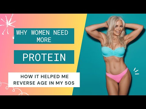 Why Women Need More Protein! (The amazing benefits you will gain by increasing your protein intake!)