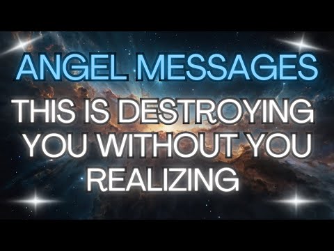 THIS IS DESTROYING YOU WITHOUT YOU REALIZING {Angel Messages}✨