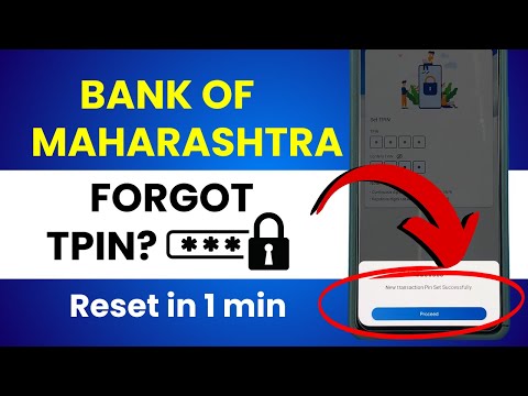 Forgot, Change or Reset TPIN or Transaction PIN in Bank of Maharashtra / Maha Mobile Plus App