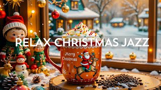 Jazz Christmas Music 🎄 Smooth Jazz Coffee Music & Christmas Bossa Nova Piano for Cheerful Holiday