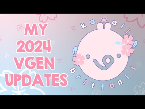 ❀ MY VGEN UPDATE FOR 2024 ❀