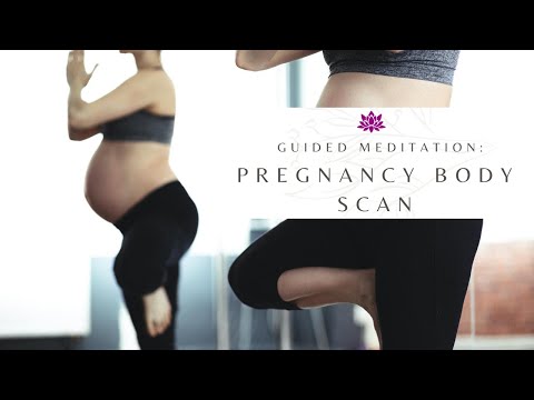 Guided Meditation Pregnancy Body Scan - Mindfulness Meditation