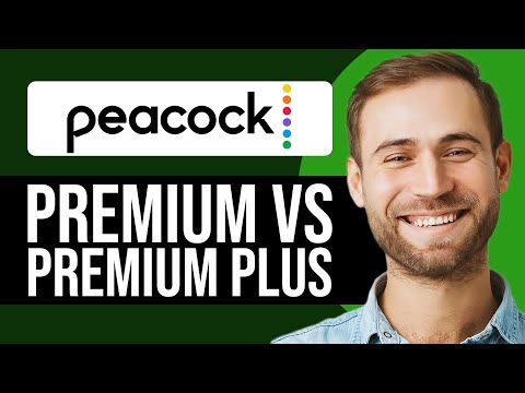 Peacock Premium Vs Premium Plus: In-depth Comparison (Which One Is Worth It?)