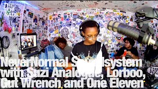 NeverNormal Soundsystem with Suzi Analogue, Lorboo, Gut Wrench and One Eleven@TheLotRadio 08-25-2023