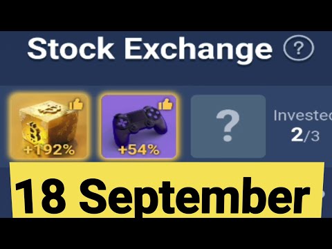 x empire investment fund 18 september | today combo | stock exchange