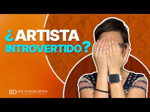 ¿Introvertido y exitoso? 6 consejos para brillar como artista introvertido