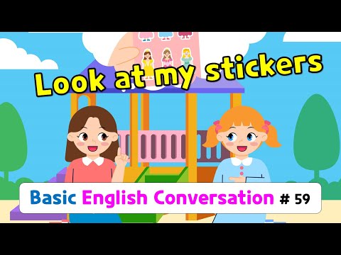 Ch.59 Look at my stickers. | Basic English Conversation Practice for Kids