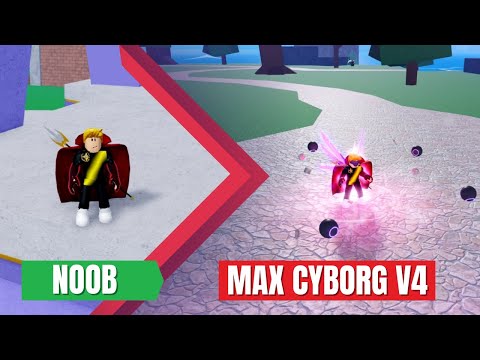 From Noob to Ultimate Power: Unlocking Cyborg Race V4 in Blox Fruits!