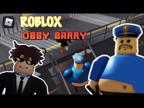 Roblox Obby escape Barry's jail