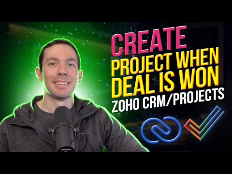 Automatically create a Zoho Project when a Deal is Won in Zoho CRM