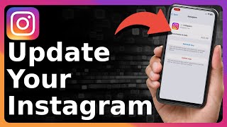 How To Update Instagram