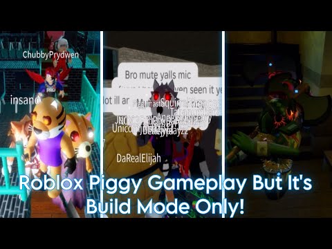 Roblox Piggy Gameplay, But It’s Build Mode Only!