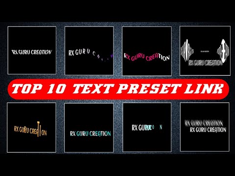 Top 10 Text Animation Preset Link | Text Animation Preset & XML Pack | Alight Motion Text Presets