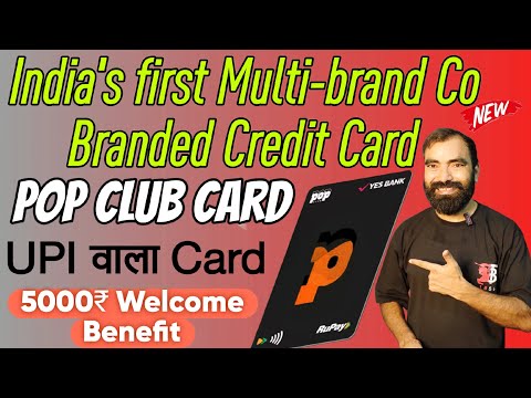 Yes Bank PoP Club Credit Card Review | Yes Bank PoP Club Credit Card Benefits | Lifetime Free