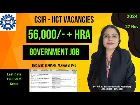 Government Jobs at CSIR-IICT for Pharmacy and Life Sciences Students | BPharm MPharm MSc Students