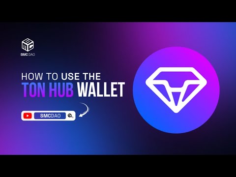 How to Use the Ton Hub wallet