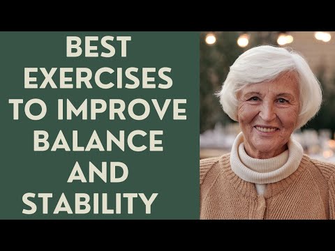 Seniors: Best Exercises to Improve BALANCE and STABILITY