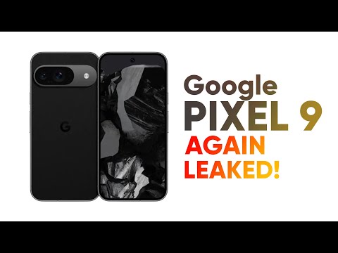 Google Pixel 9 – Again Leaked!