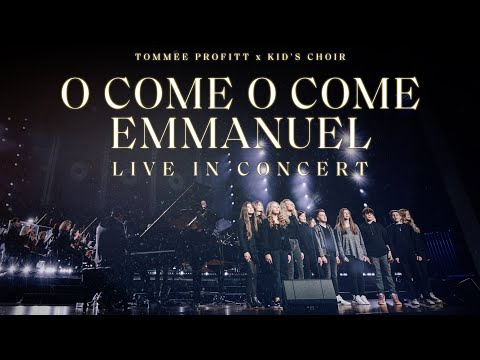 O Come O Come Emmanuel [LIVE] - Tommee Profitt