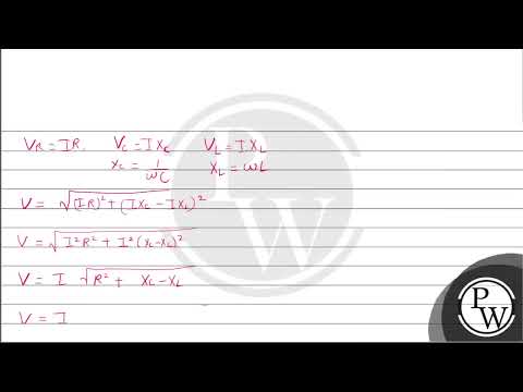 Boards|Physics|12|Alternating Current|AC Voltage Applied to a Series LCR Circuit....