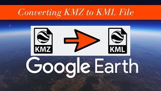 Converting KMZ to KML File