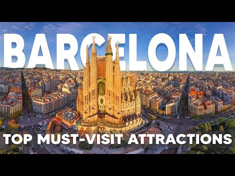 Top Must-Visit Attractions in Barcelona